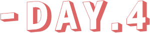 - Day.4