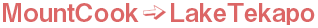 MountCook→LakeTekapo
